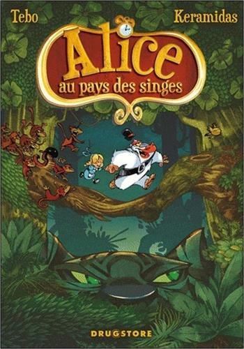 Alice au pays des singes T.01 : Livre 1