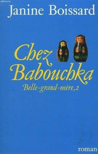 Belle-grand-mère T.02 : Chez Babouchka