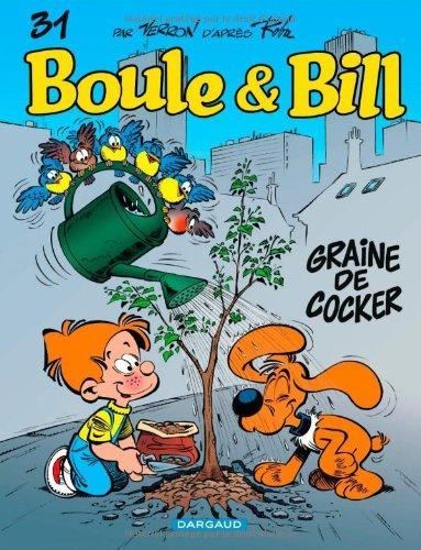 Boule et Bill T.31 : Graine de cocker