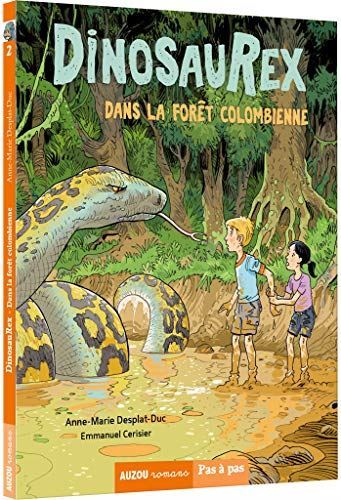 Dinosaurex T.02 : Dans la forêt colombienne