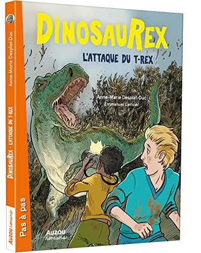 Dinosaurex T.08 : L'attaque du T-Rex
