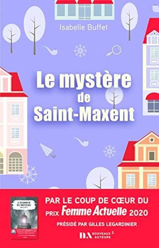 Enquêtes de Charlotte Valentin (Les) T.02 : Le mystère de Saint-Maxent