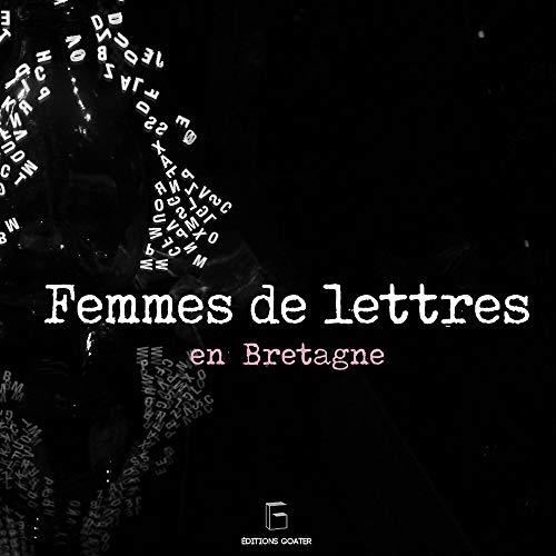 Femmes de lettres en Bretagne