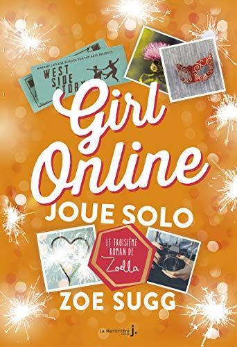 Girl online T.03 : Girl online joue solo