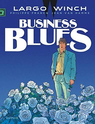 Largo Winch T.04 : Business blues