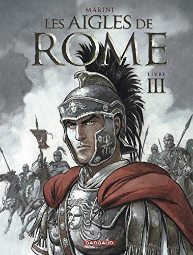 Les Aigles de Rome : livre III