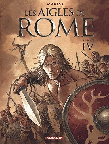 Les Aigles de Rome : livre IV