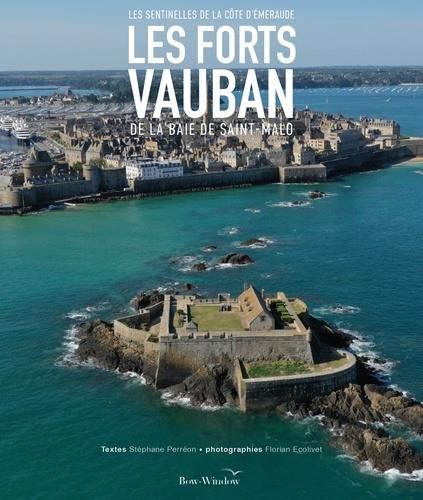 Les Forts Vauban de la baie de Saint-Malo