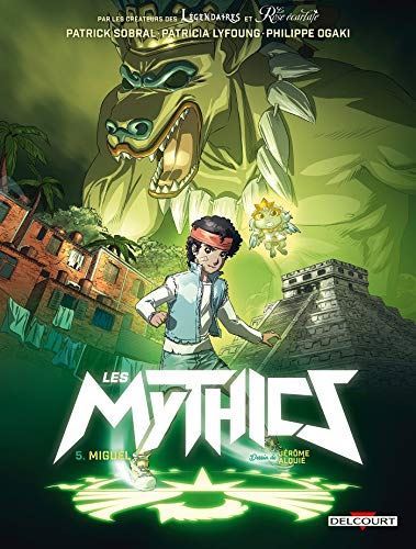 Mythics (Les) T.05 : Miguel