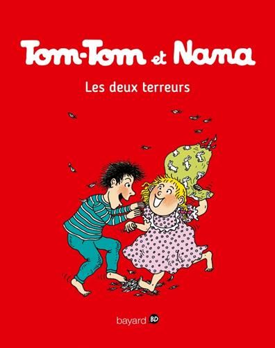Tom-Tom et Nana T.08 : Les deux terreurs