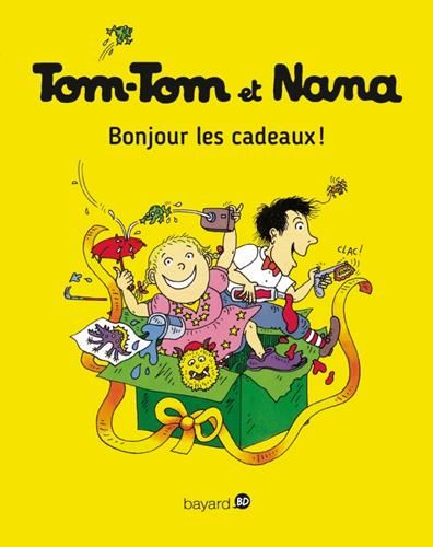 Tom-Tom et Nana T.13 : Bonjour les cadeaux !